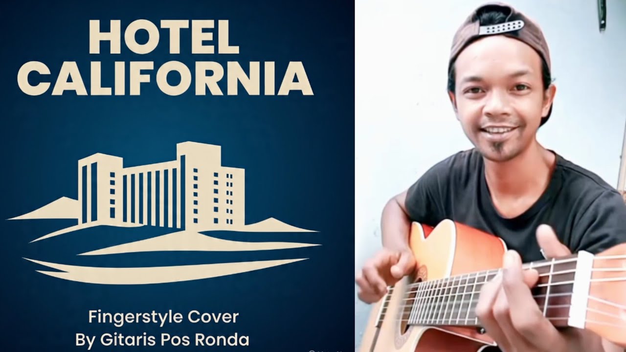 🔴 EAGLES - HOTEL CALIFORNIA Fingerstyle Cover By Gitaris Pos Ronda 