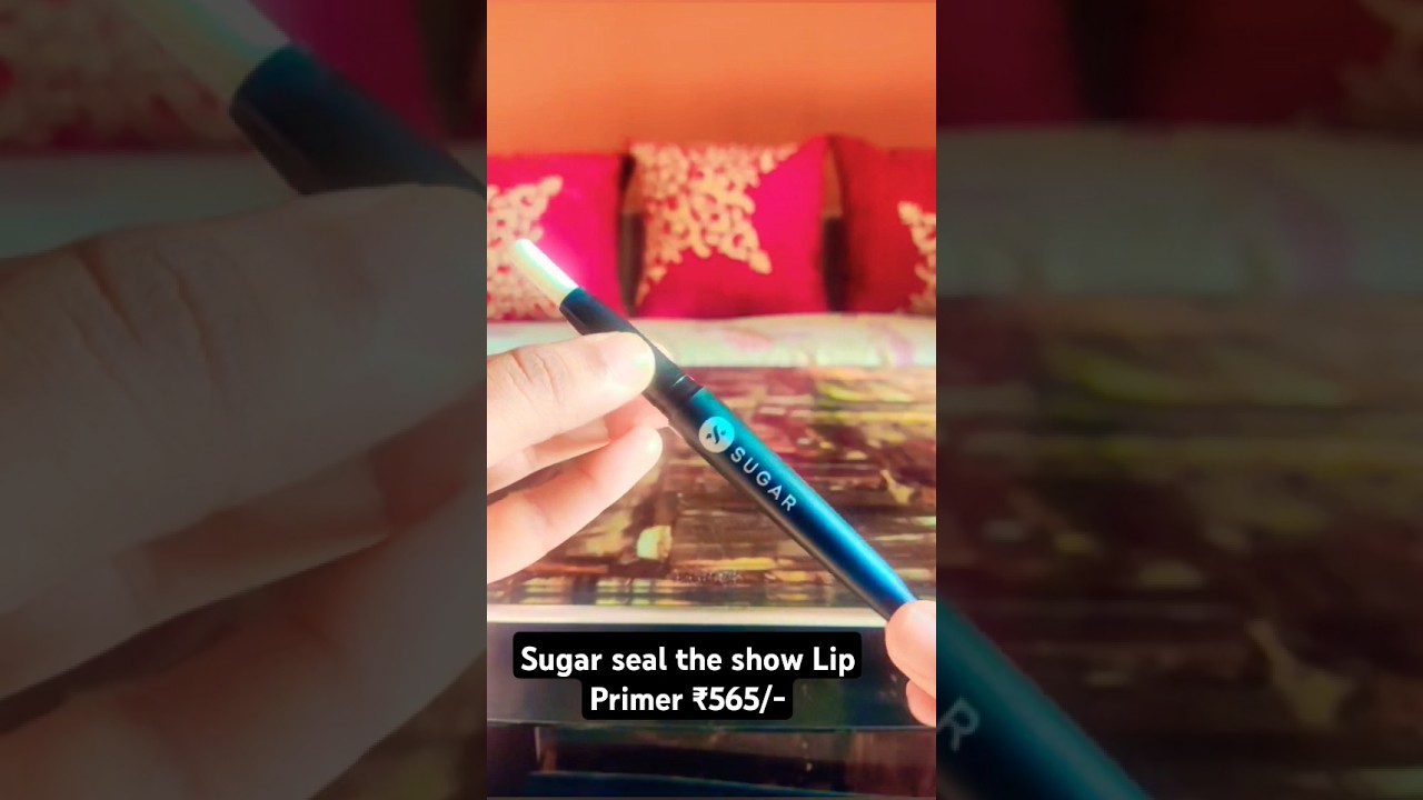 Sugar seal the show Lip Primer #lipprimer #nykaapinksale #sugarcosmetics #nykaahaul  #sugarmakeup