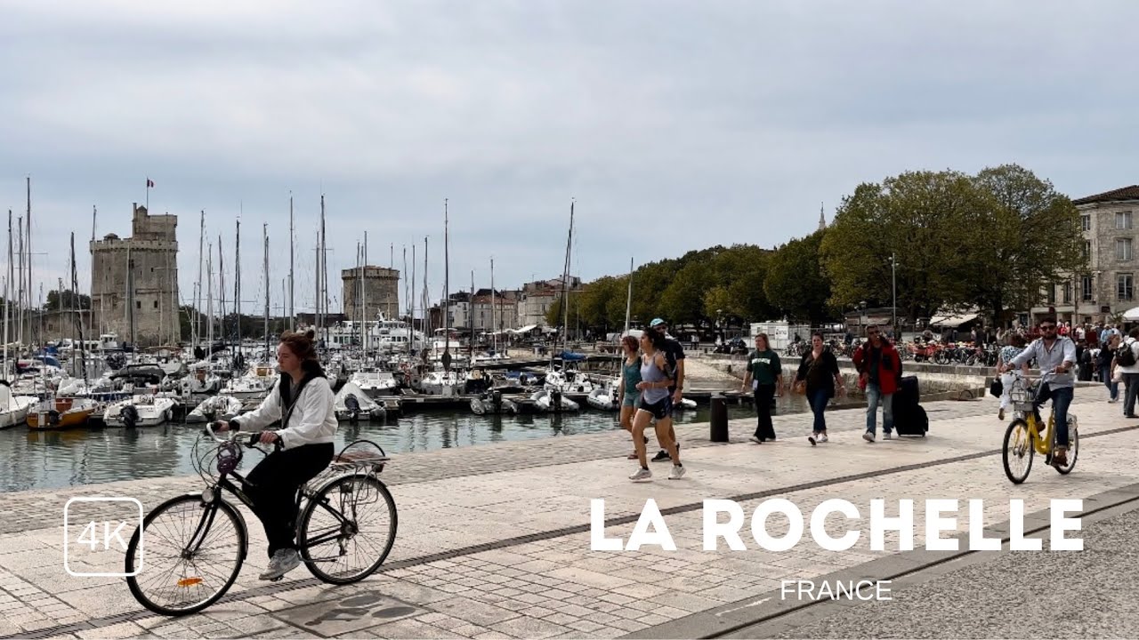 La Rochelle Walking Tour - 4K HDR Walk