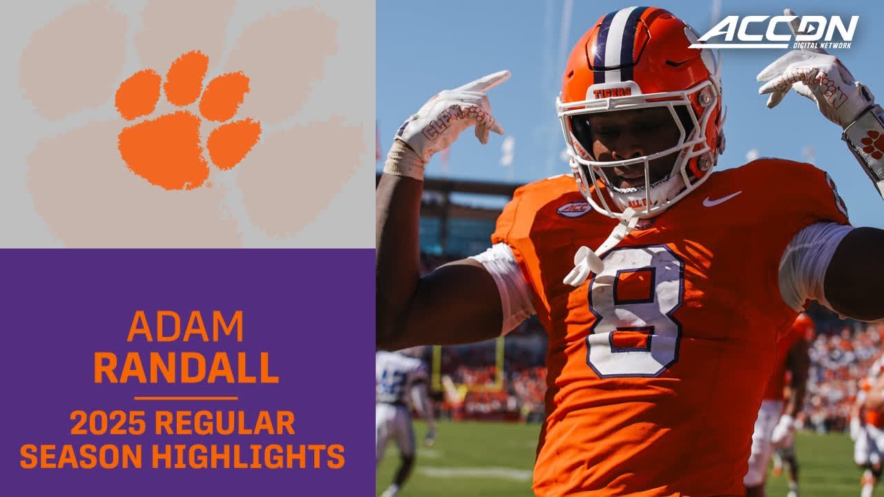 Adam Randall 2025 Regular Season Highlights | Clemson Running Back
