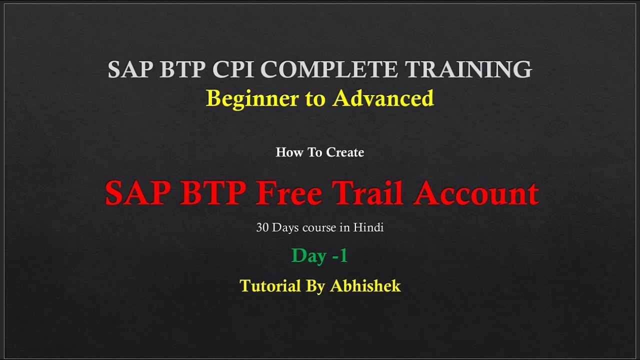 SAP BTP Trial Account Kaise Banaye | Step-by-Step in Hindi | SAP CPI Series – Episode 1|By Abhishek