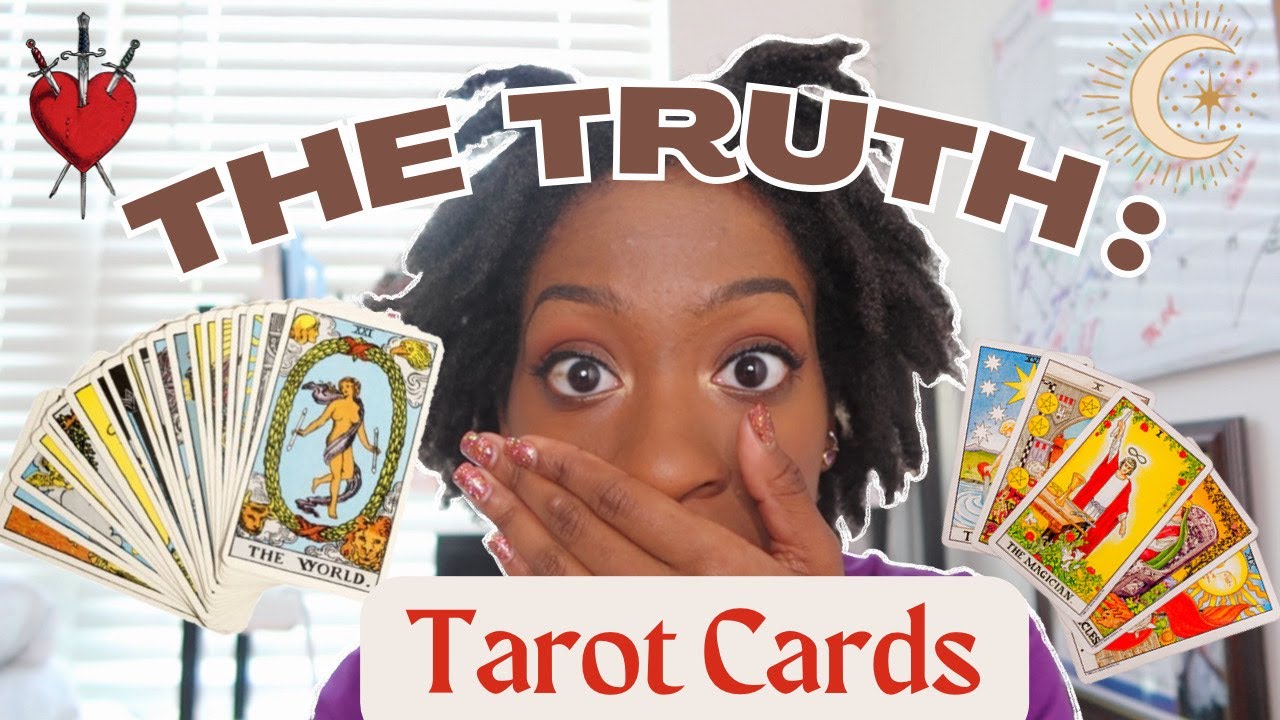The TRUTH About Tarot Cards.