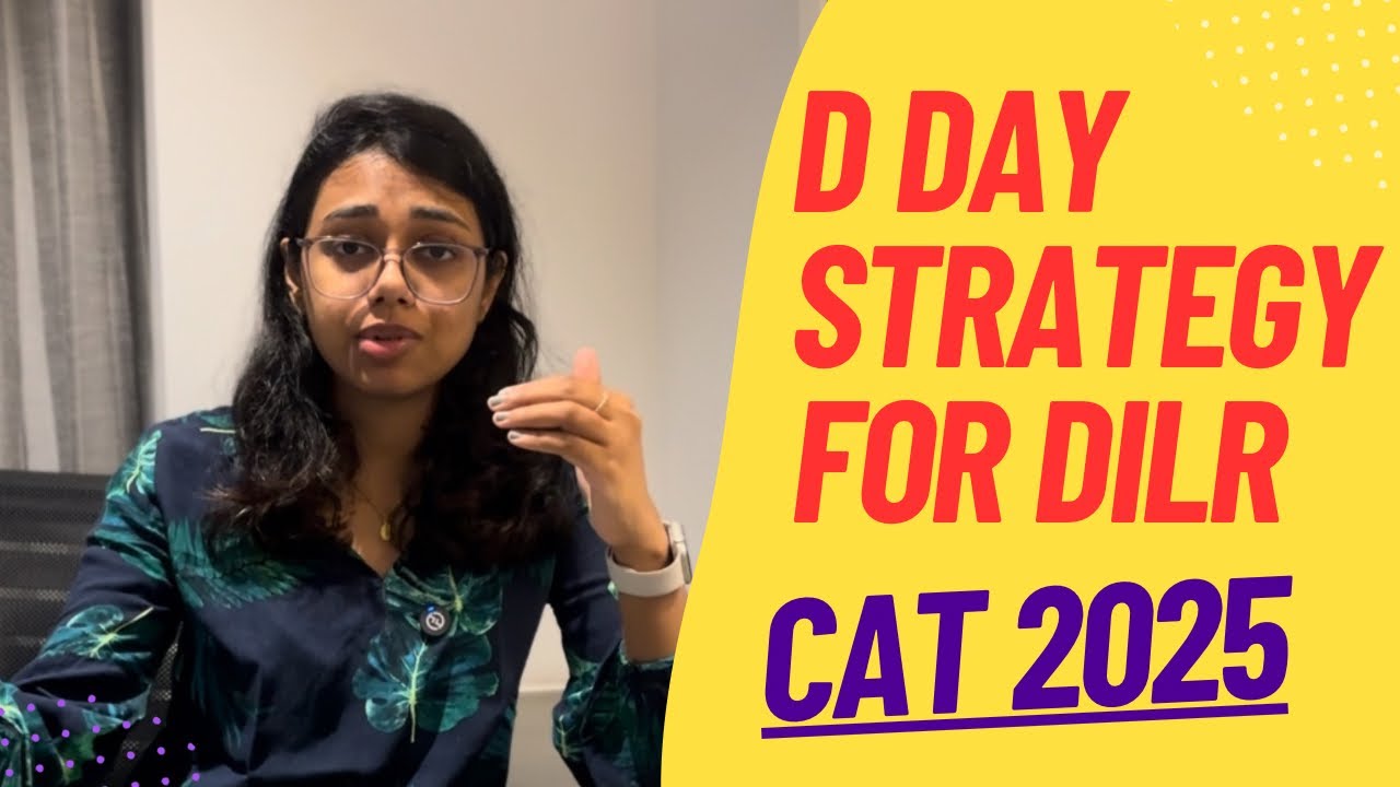 Стратегия операции DILR на день &laquo;Д&raquo; | IIM Ahmedabad | CAT 2025