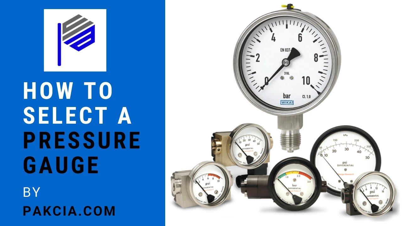 How to select a Pressure Gauge - Pakistan Controls and Industrial Automation