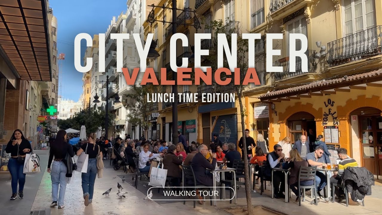 Lunch Time in Valencia City Center, Spain Walking Tour 4K