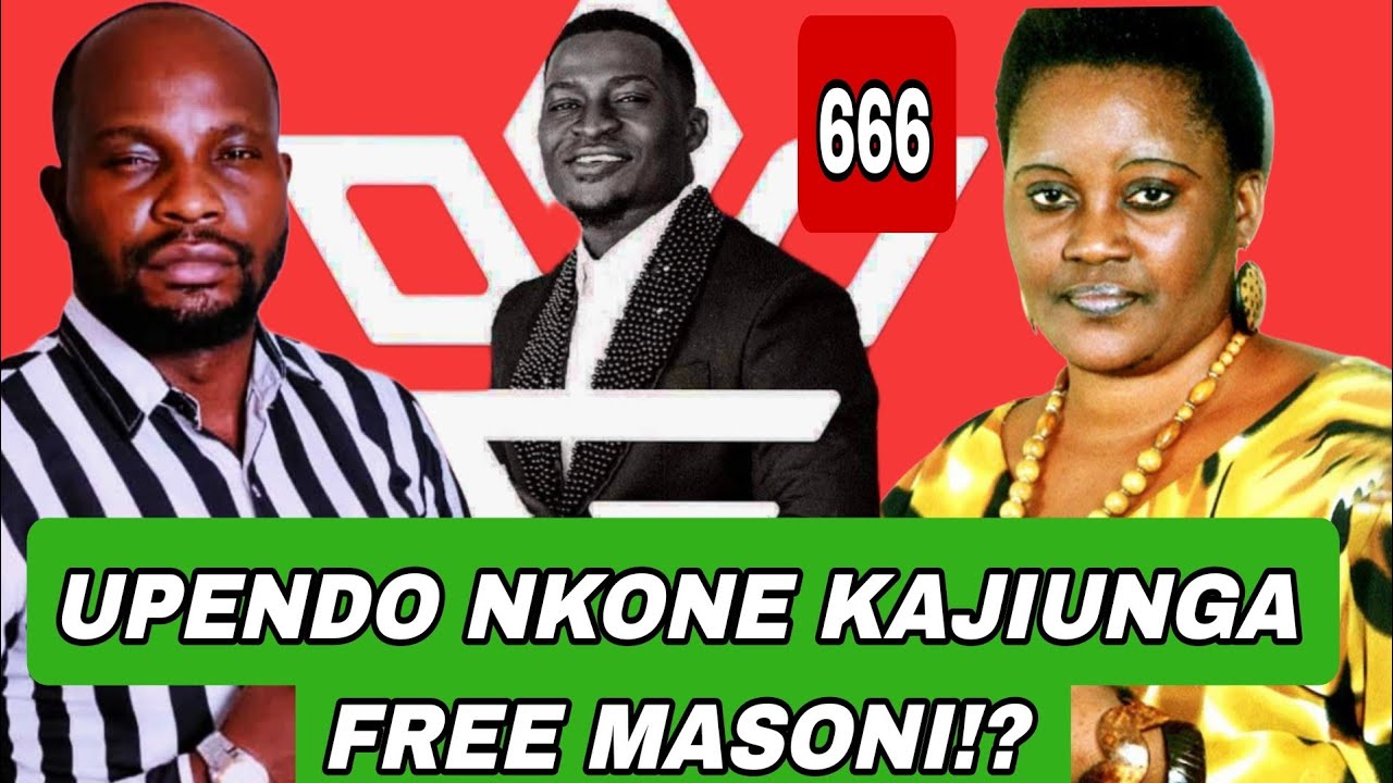 UPENDO NKONE KAJIUNGA FREE MASONI? CASSIAN AWEKA WAZI KILA KITU EV PASCHAL CASSINA