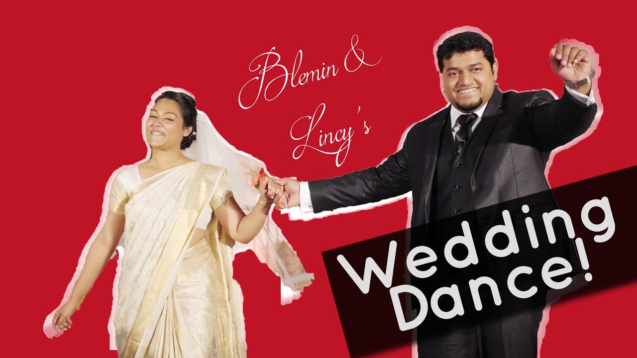 Wedding Dance!! - Blemin & Lincy ft. Chinnu (unedited)