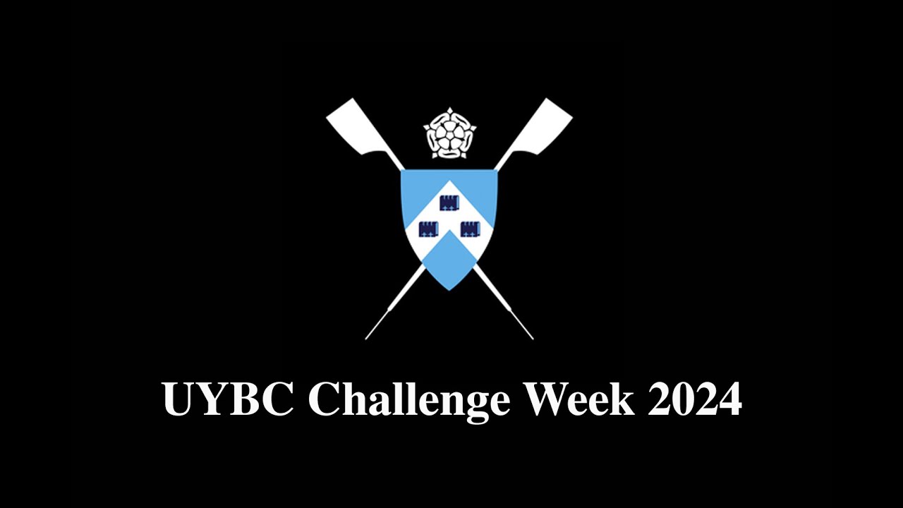 University of York Boat Club 2024 Challenge Week