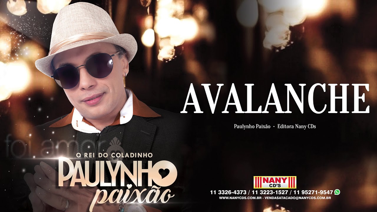 Paulynho Paixão - Avalanche