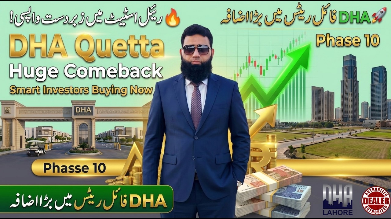 Latest DHA File Rates Review: Complete Phase 10 Phase 13 and Quetta Real Estate Price Analysis