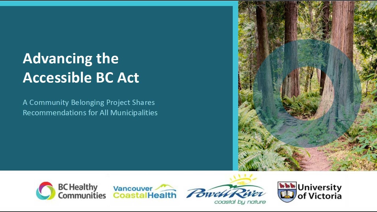 Advancing  Accessible BC Act: A Community Belonging Project Shares Recommendations