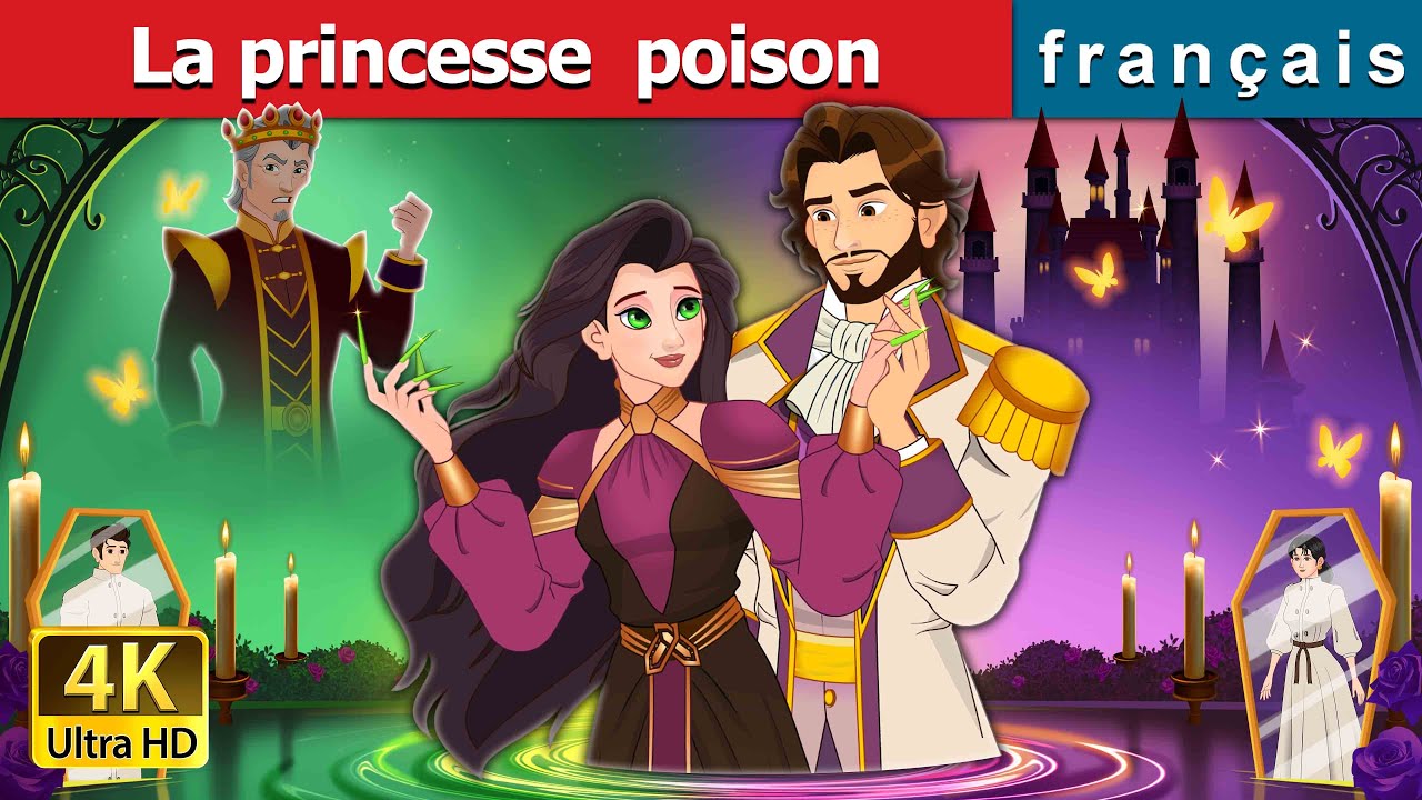 La princesse  poison | The Poisoned Princess in French | @FrenchFairyTales