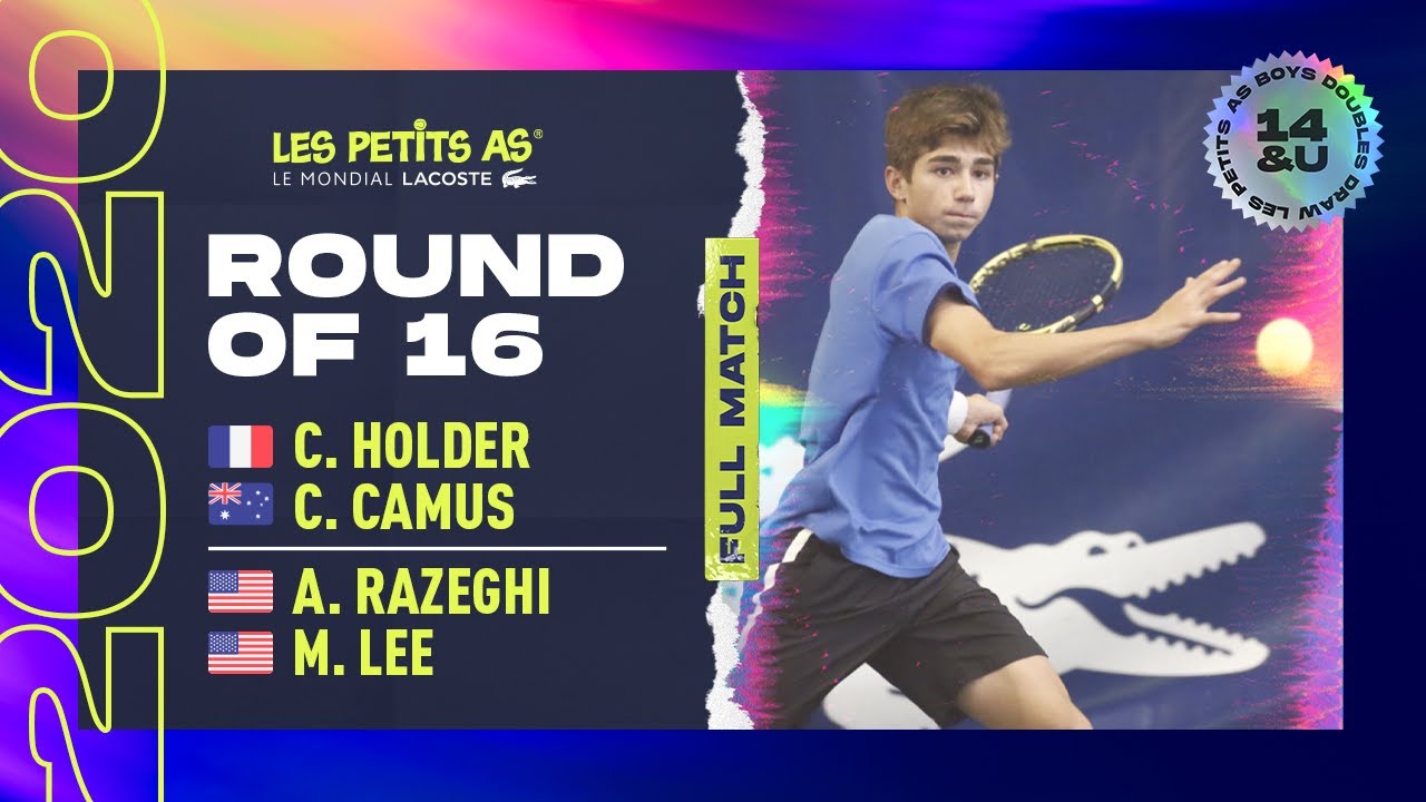 Les Petits As 2020 | Boys Doubles Round of 16 | Camus/Holder vs. Lee/Razeghi