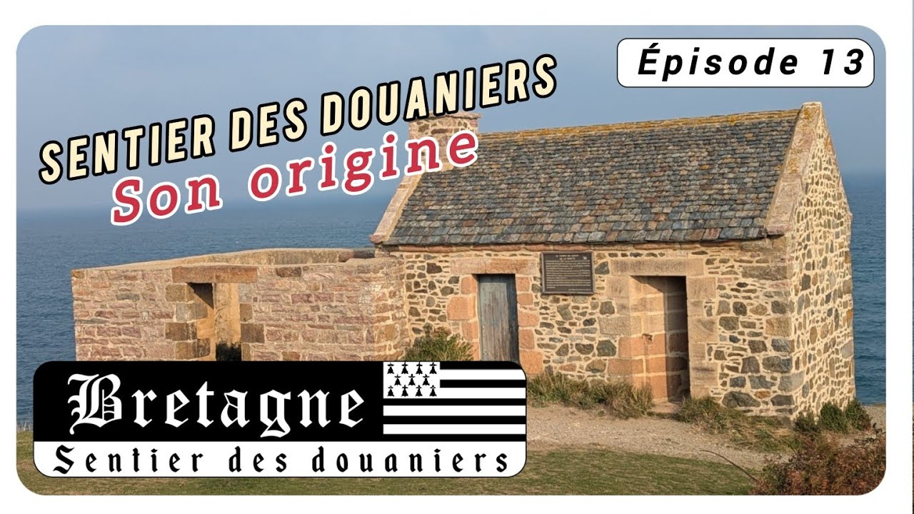Sentier des douaniers - Episode #13