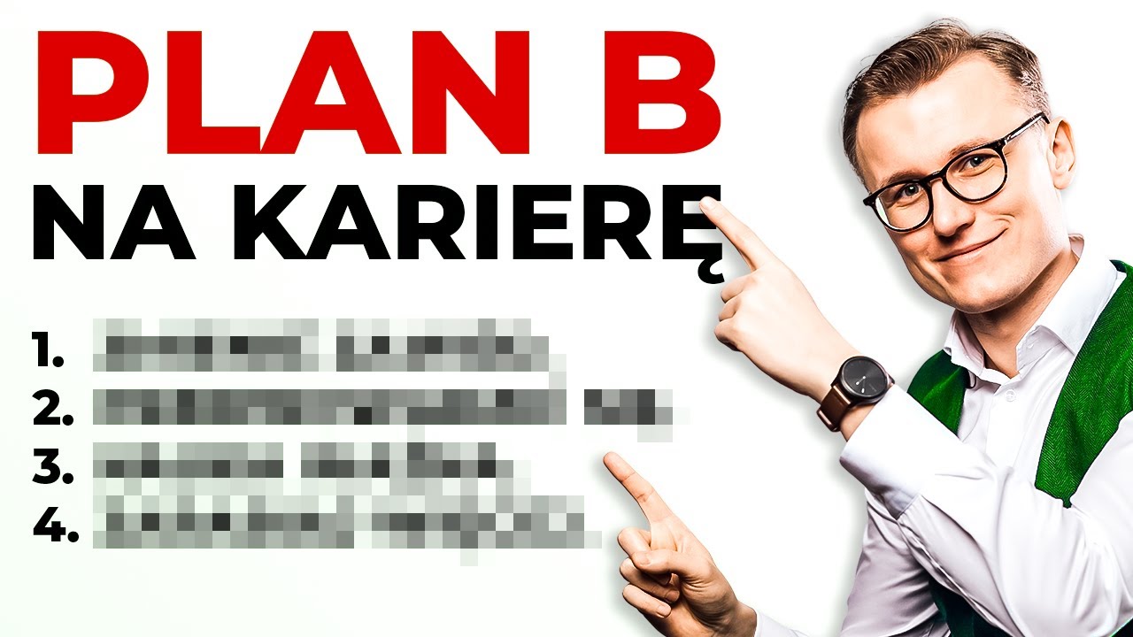 Jak zadbać o plan B na swoją karierę? - Podcast: #251