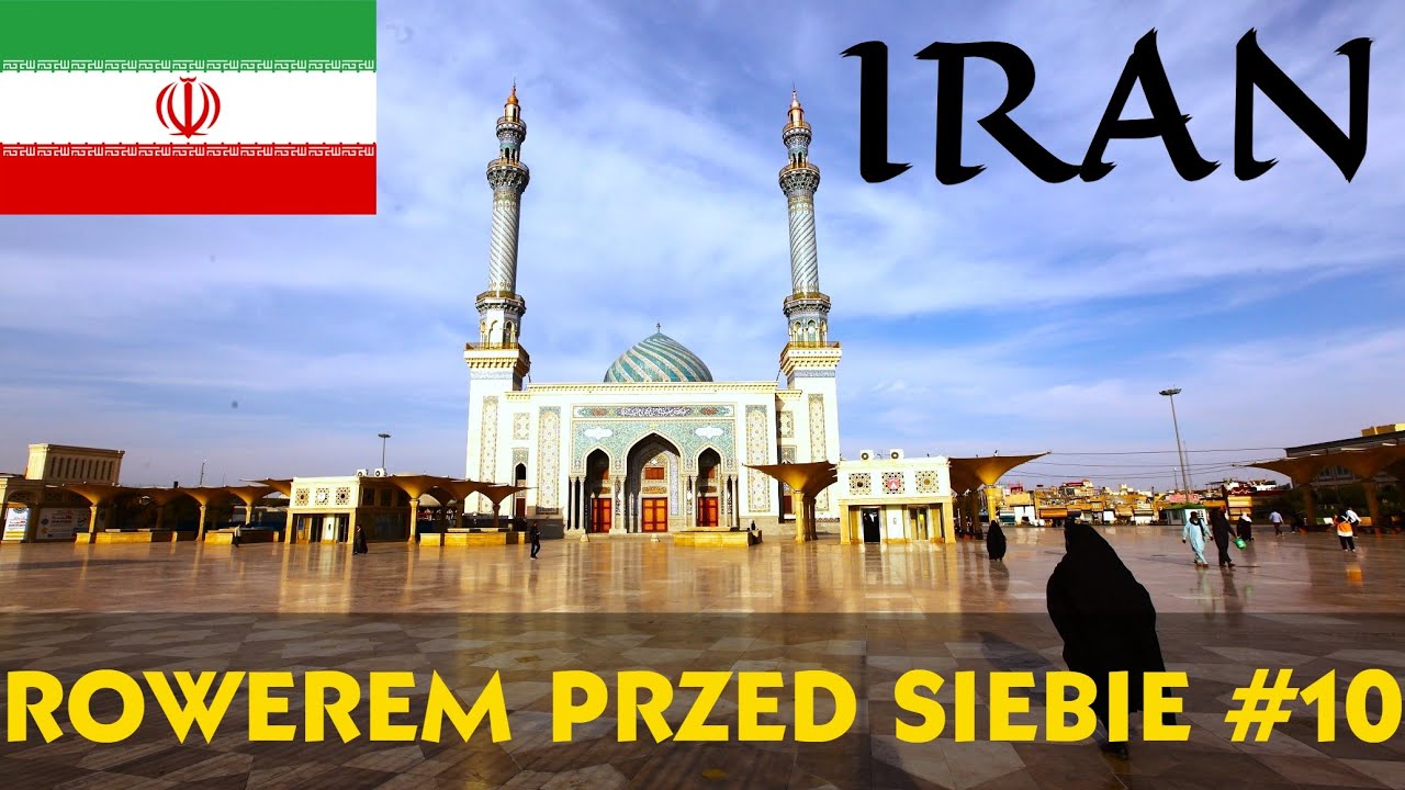 IRAN ROWEREM. MICHAŁ WOROCH W DRODZE DO AUSTRALII.