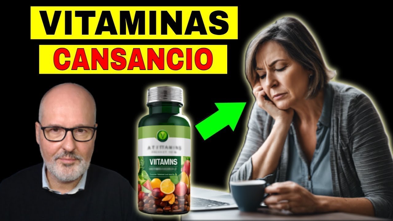 VITAMINAS para el CANSANCIO (SUPLEMENTOS)