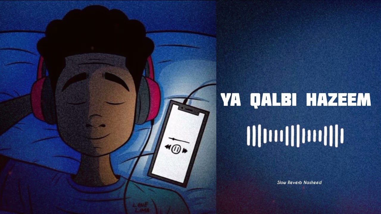 YA QALBI HAZEEM - | یا قلبی حظیم | New Nasheed 2026 | Sirajesthetic Vibes |