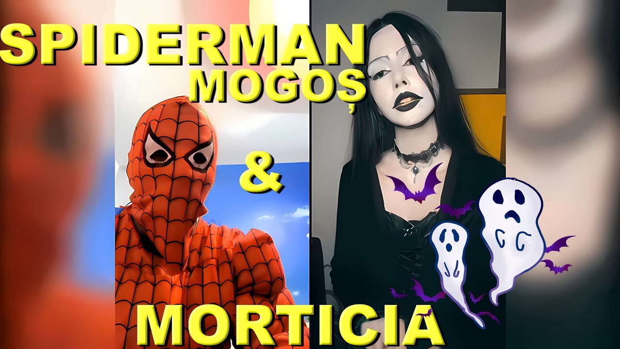 MOGOȘ SPIDERMAN & MORTICIA CATERINCA MAXIM