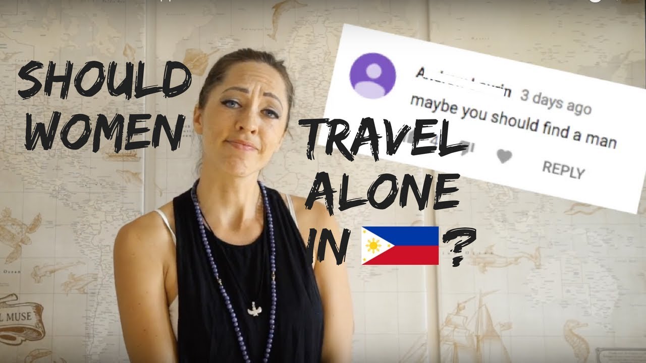 Should Women Travel Alone in the Philippines?