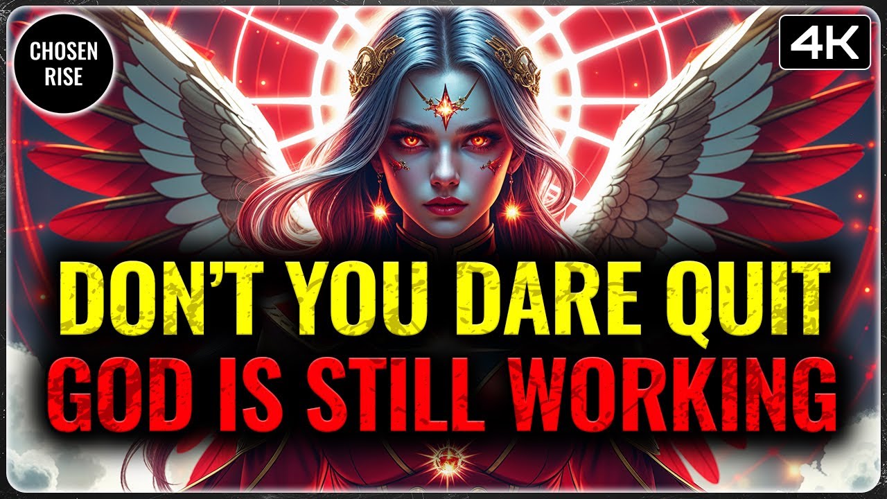 CHOSEN ONES: YOU WERE NOT MEANT TO GIVE UP — HEAVEN SAYS KEEP GOING