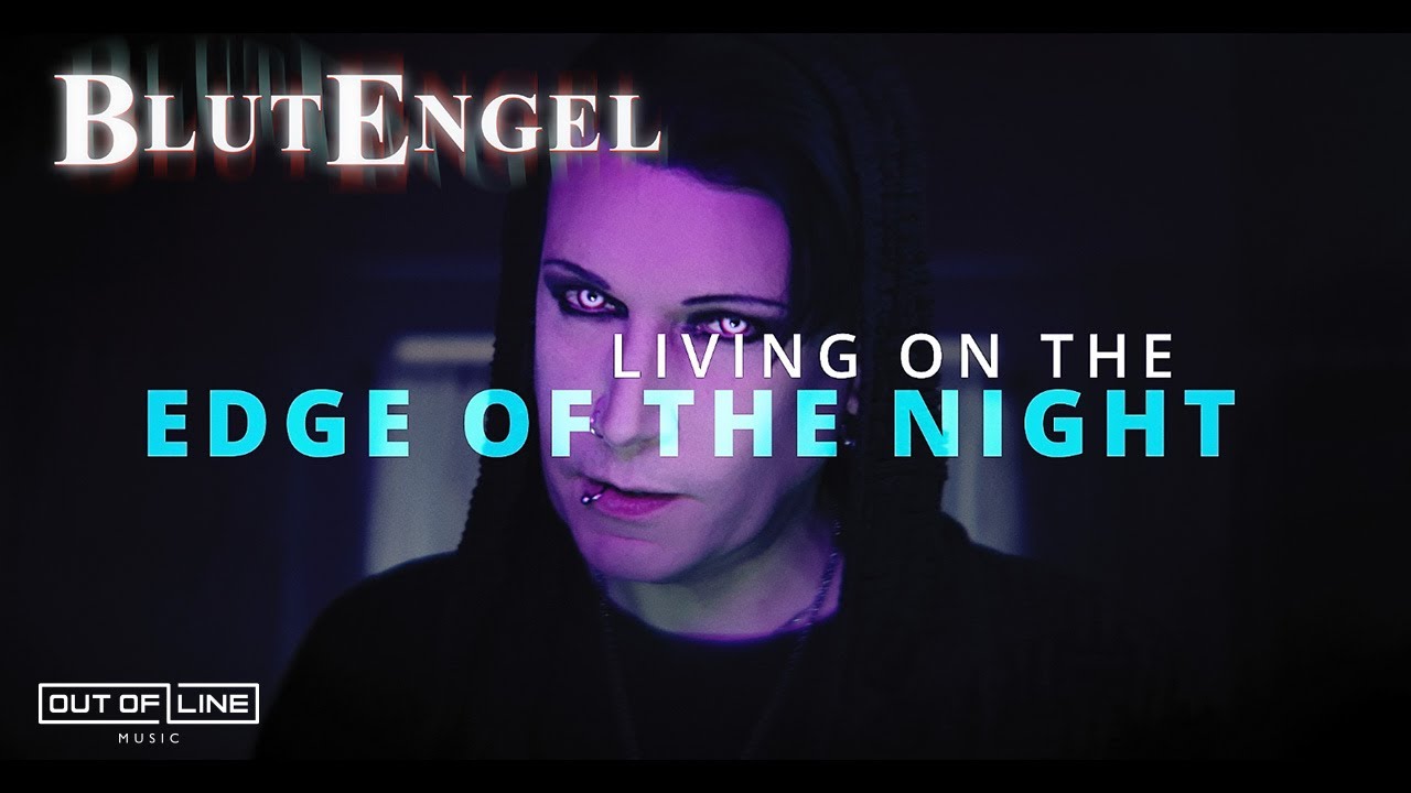 Blutengel - Living on the edge of the night (A Gothic anthem) (Official Music Video)