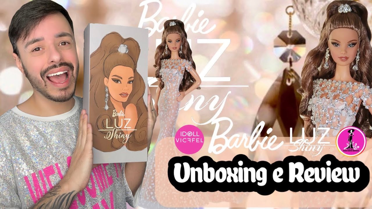 Barbie Luz Shiny by Idoll/Vicffel (Portuguese Fashion Doll Convention) - Unboxing e Review PT