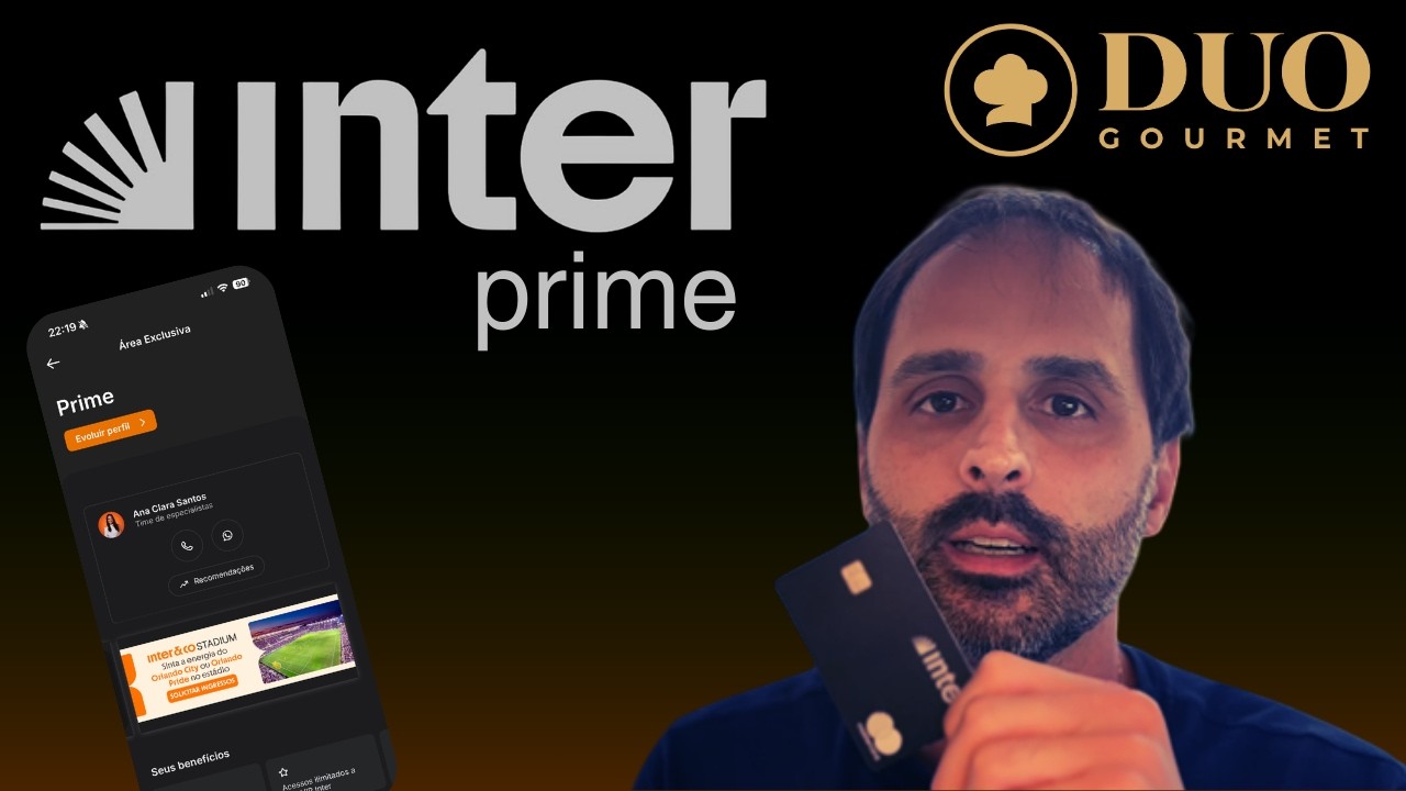 Cartão INTER PRIME via DUO Gourmet! Vale a Pena?