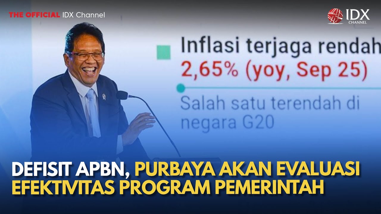 Defisit APBN, Purbaya Akan Evaluasi Efektivitas Program Pemerintah | IDXC UPDATE