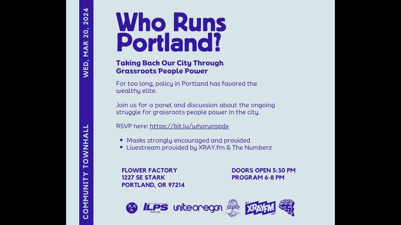 Community Voices Town Hall: Who Runs Portland? Taking Back Our City Through Grassroots People Power