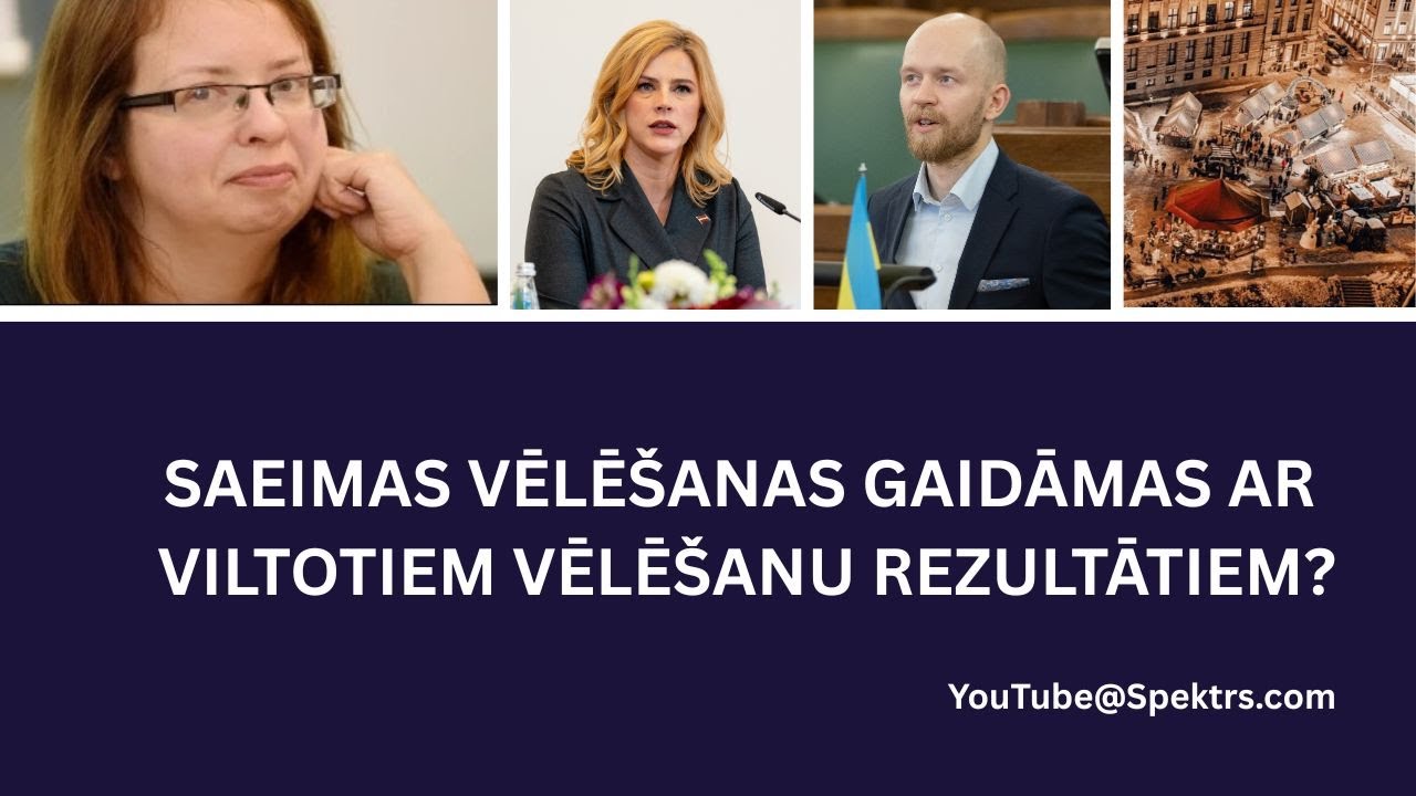 Saeimas vēlēšanas gaidāmas ar viltotiem vēlēšanu rezultātiem?