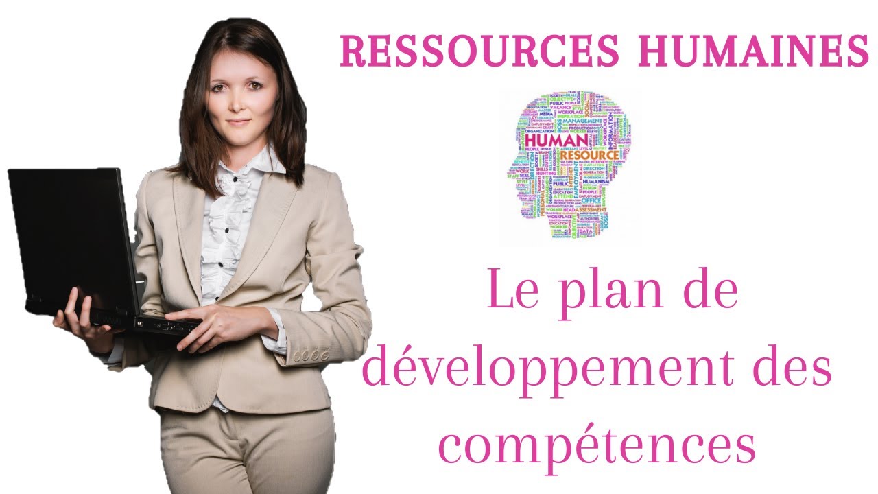 Le plan de développement des compétences ( ex plan de formation )