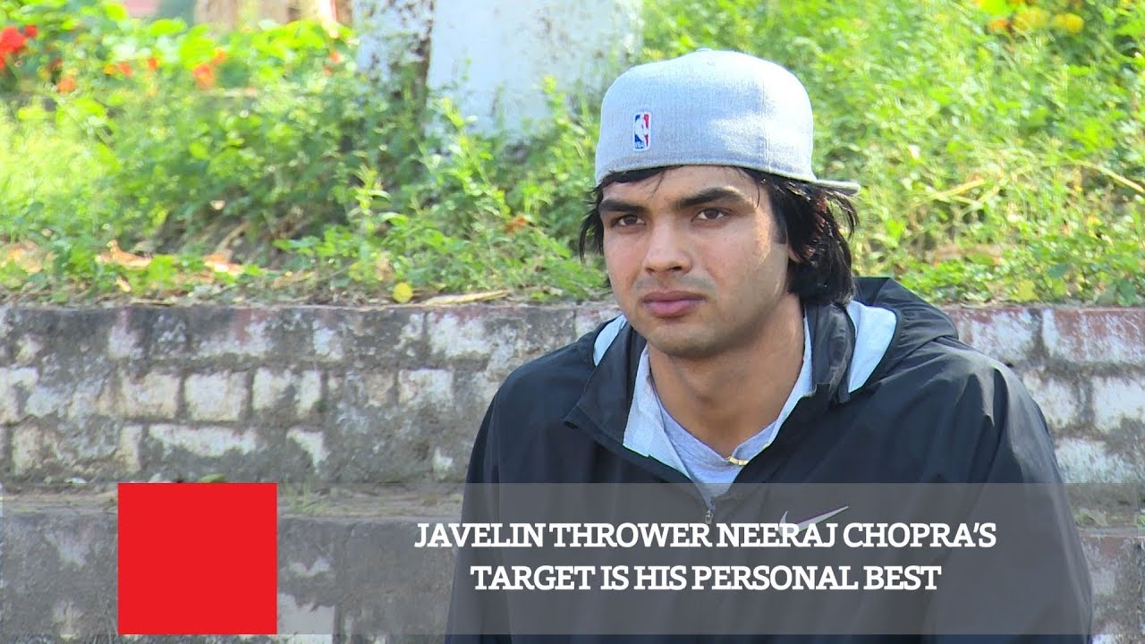Javelin Thrower Neeraj Chopra’s Target Is His Personal Best