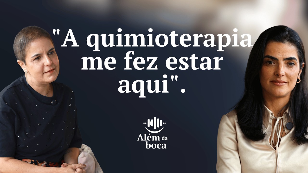 Ep 03 Como foi a luta de Marina Monteiro ao enfrentar um Linfoma não Hodgkin - Além da boca