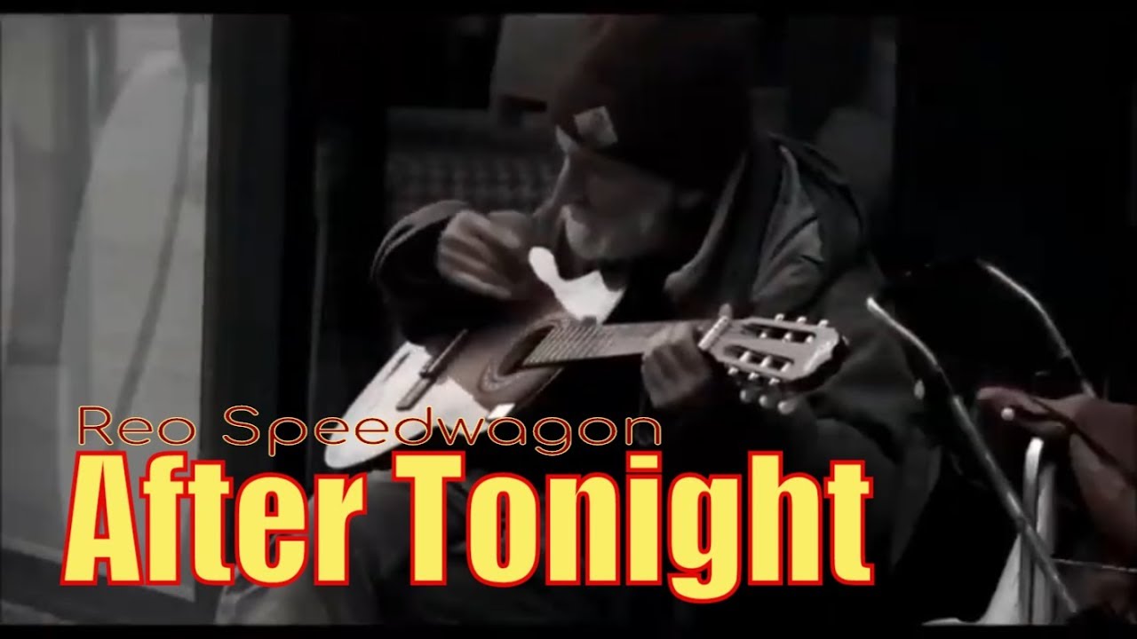 Reo Speedwagon - After Tonight