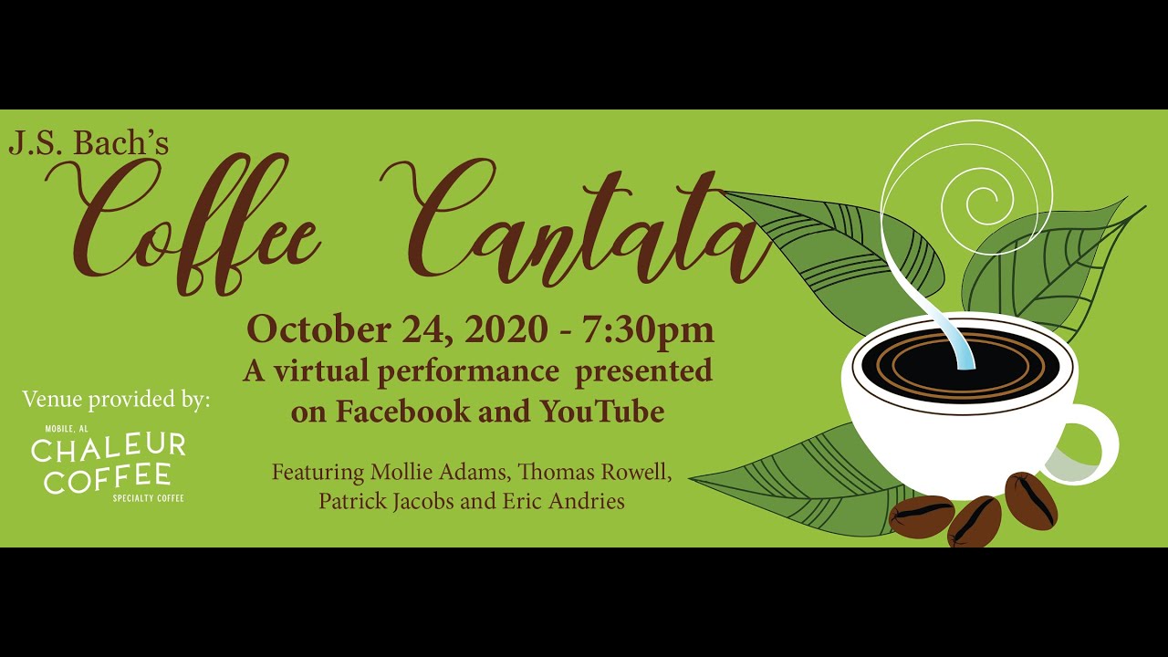J.S. Bach's Coffee Cantata