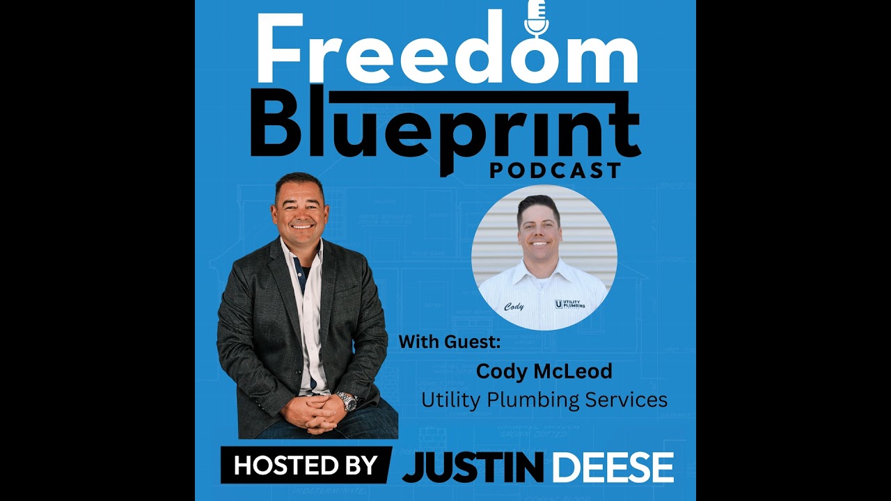 132 | Old-School Plumbing Values in a High-Tech World with Cody McLeod