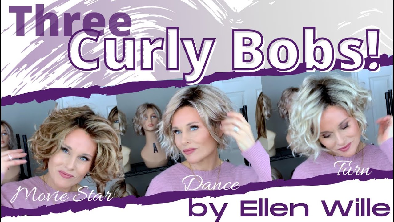 Ellen Wille 3 Curly Bob Wigs! MOVIE STAR | DANCE | TURN | LEARN the DIFFERENCES BEFORE you BUY!