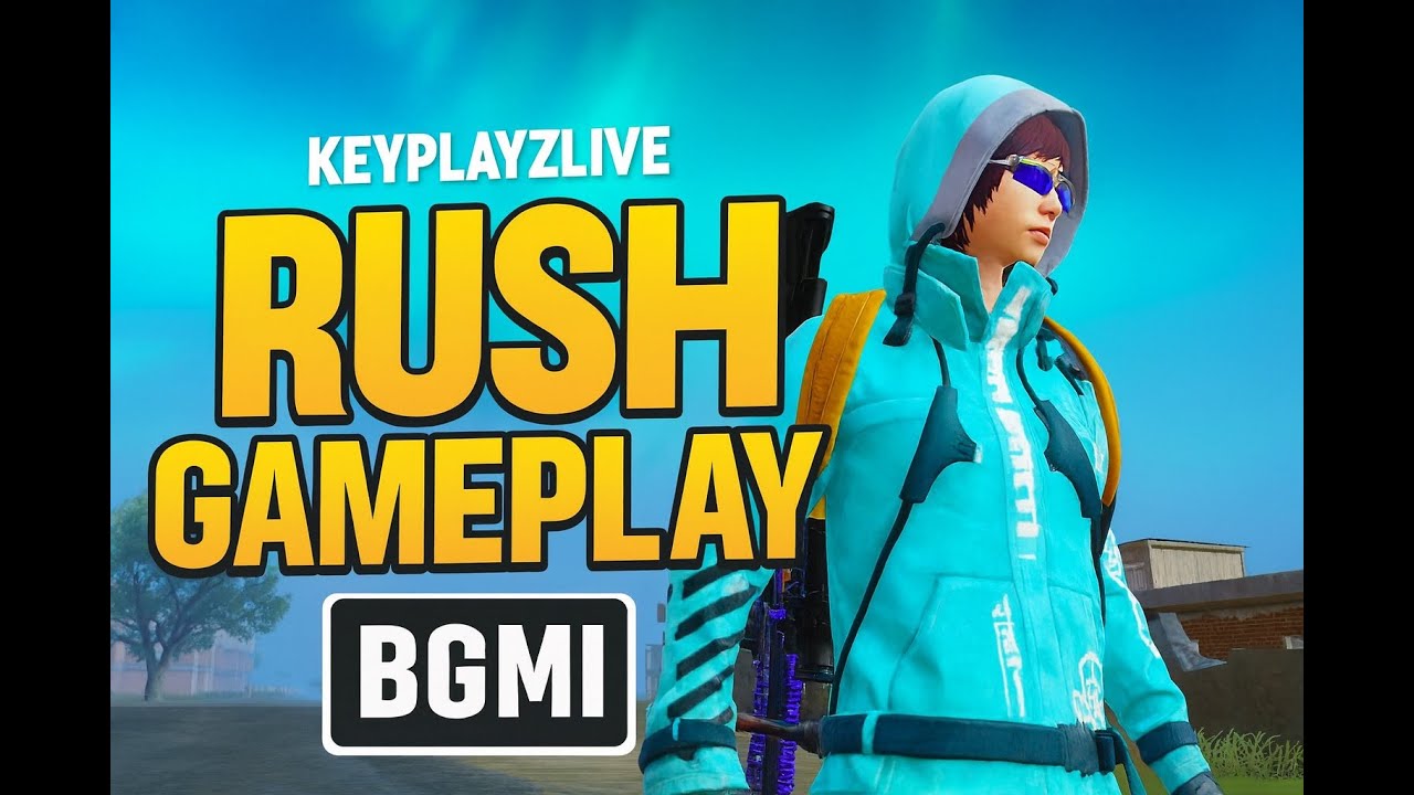 Rush gameplay 💁🙈 #bgmi #keyplyzlive
