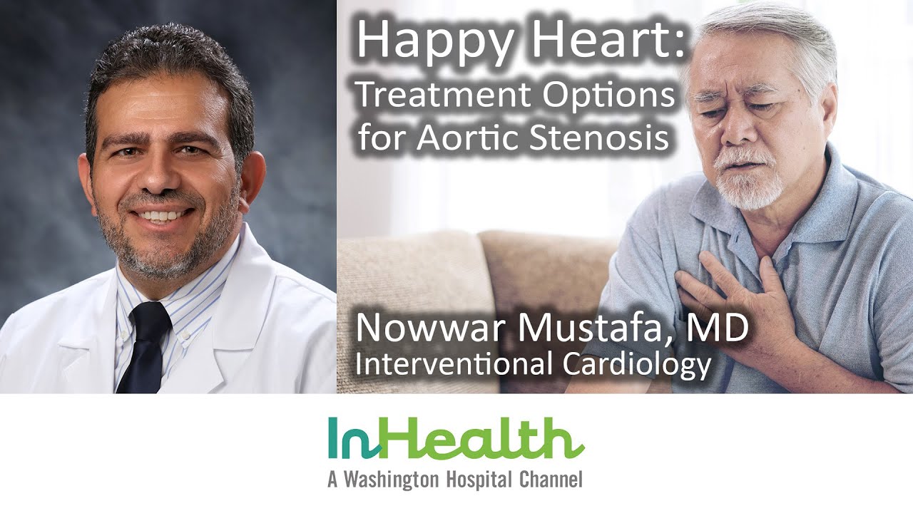 Happy Heart: Treatment Options for Aortic Stenosis