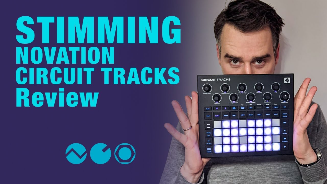 Stimming reviews Novation Circuit Tracks