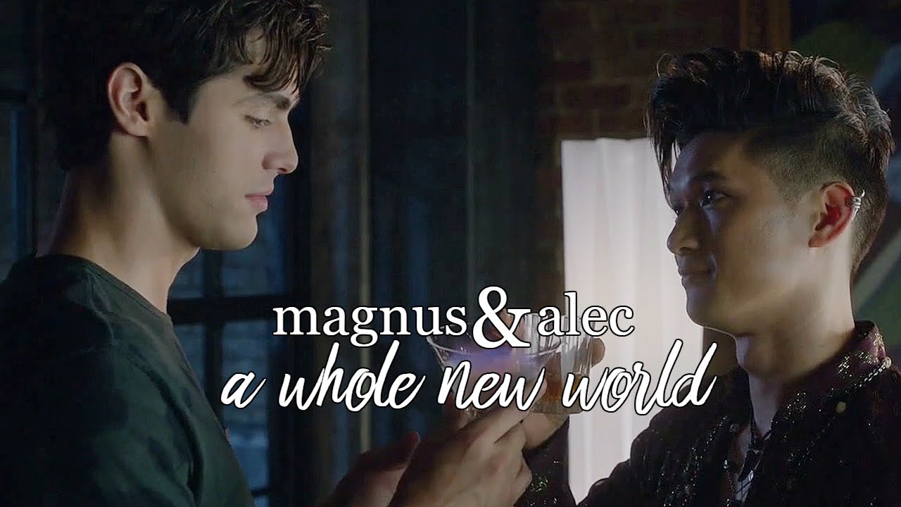 magnus + alec | a whole new world
