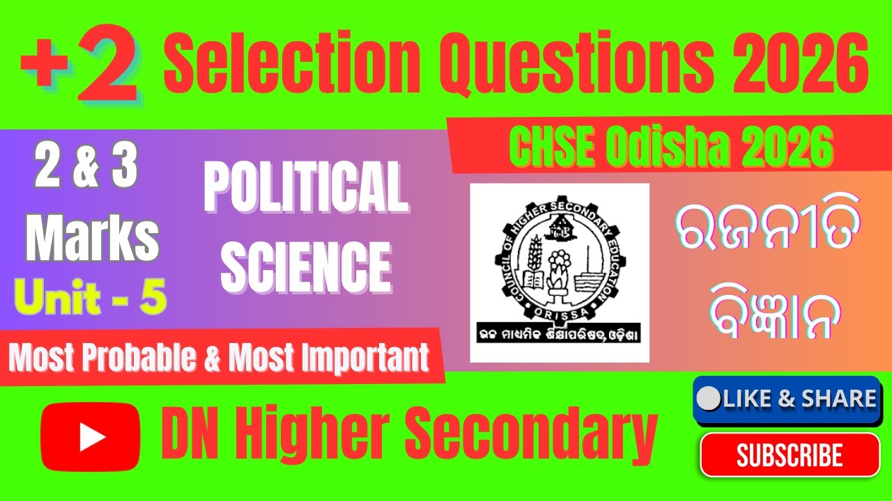 +2 Political Science | UNIT-5 | 2 & 3 Marks Selection Questions 2026 | +2 CHSE Odisha | #chseodisha
