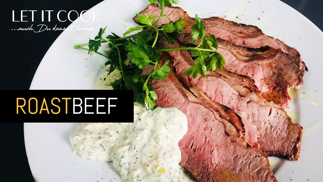 Roastbeef aus dem Ofen mit Remouladensauce