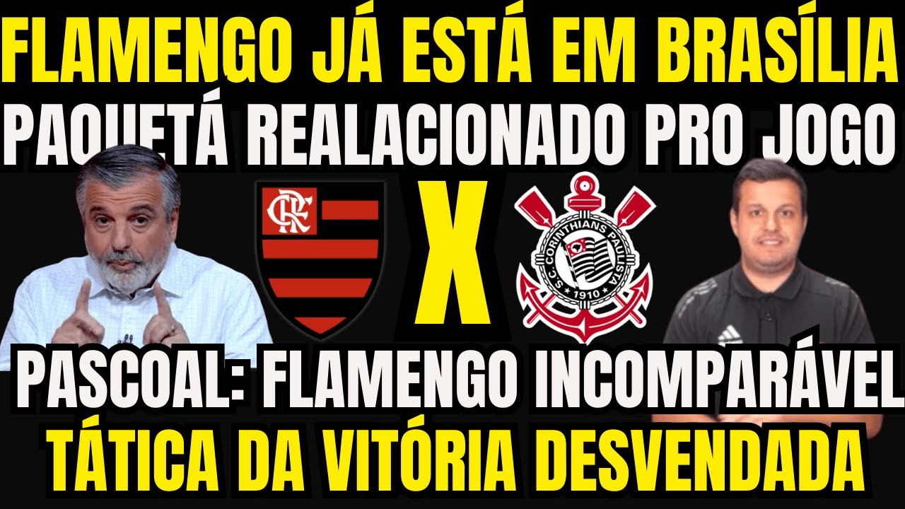 🔥 FLAMENGO JÁ EM BRASÍLIA! PAQUETÁ CONFIRMADO NA FINAL DA SUPERCOPA | ANÁLISE TÁTICA COMPLETA