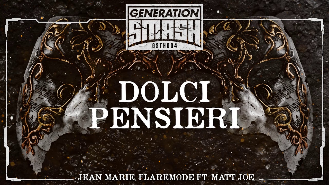 Jean Marie, Flaremode feat. Matt Joe - Dolci Pensieri