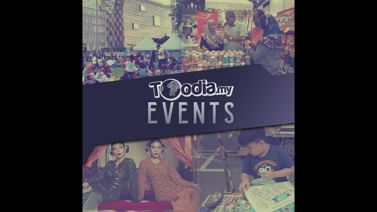 Toodia Events: Have You Bought Your Baju Raya Yet?