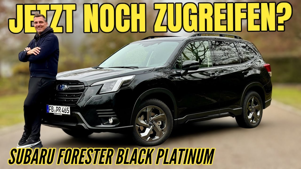 SUBARU FORESTER: Dein alter Neuer? EDITION BLACK PLATINUM - Sondermodell  im Test | e-Boxer | 2024