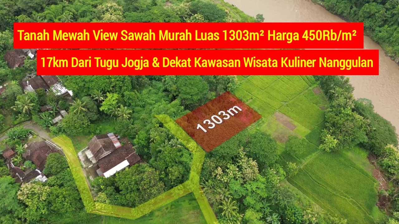Tanah Mewah View Sawah MURAH Hanya 17km Dari Tugu! Luas 1303m² Hanya 450rb/m! Dekat Wisata Nanggulan