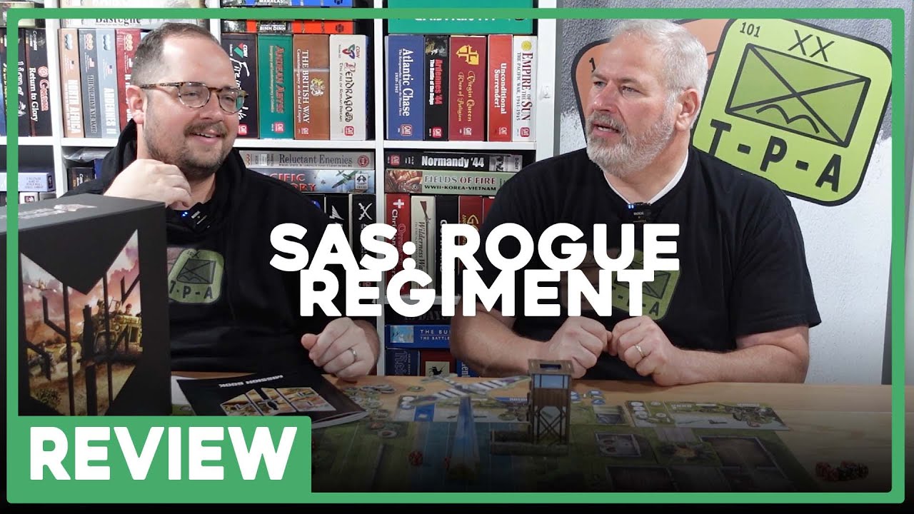 Review | SAS: Rogue Regiment | Word Forge Games | The Players' Aid